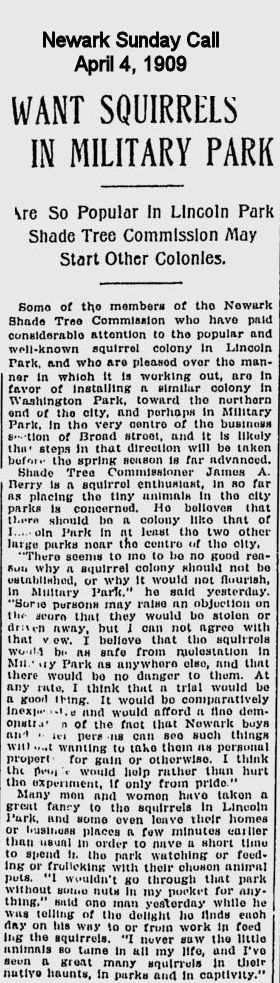 Want Squirrels in Military Park
1909
