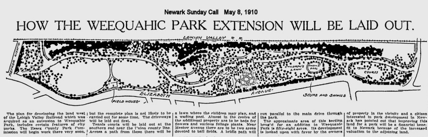 How the Weequahic Park Extension will be Laid Out
May 8, 1910
